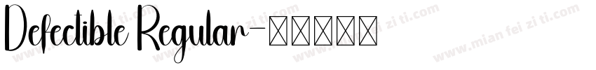 Defectible Regular字体转换